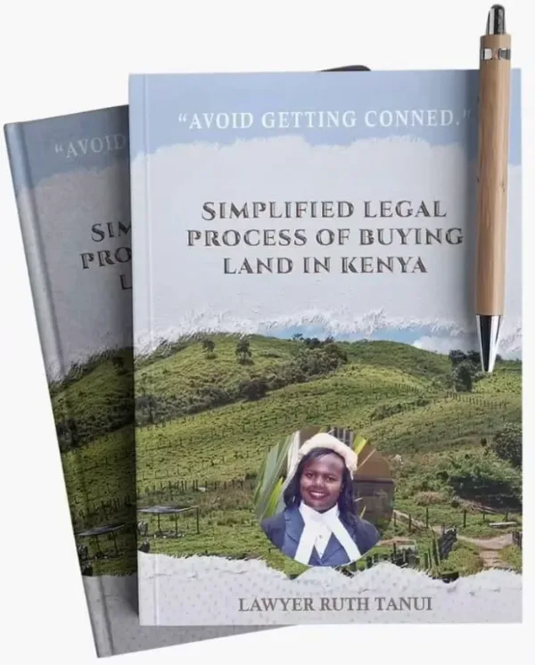 Cover of Simplified Legal Process of Buying Land in Kenya by Ruth Tanui